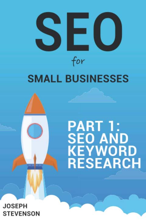 SEO for Small Business Book Part One