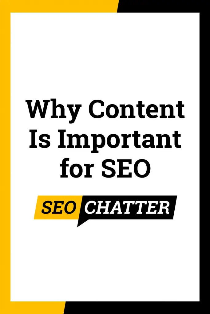 Why Content Is Important for SEO