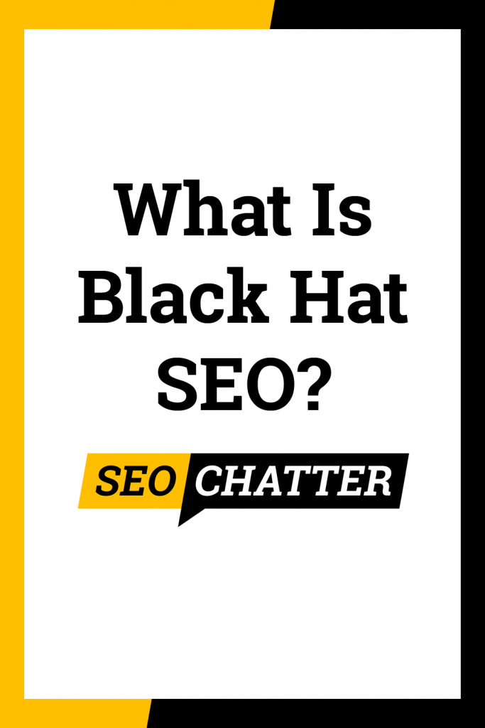 Black hat SEO meaning