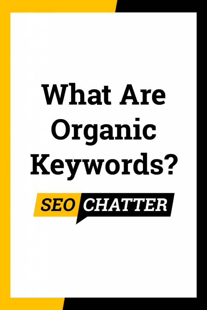 What does organic keywords mean