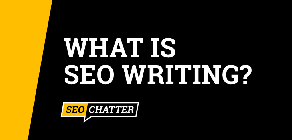 What is SEO writing