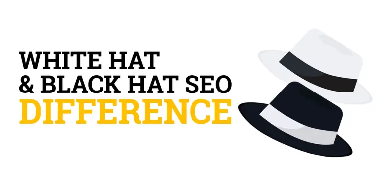 White Hat vs Black Hat SEO (Difference & Comparison)