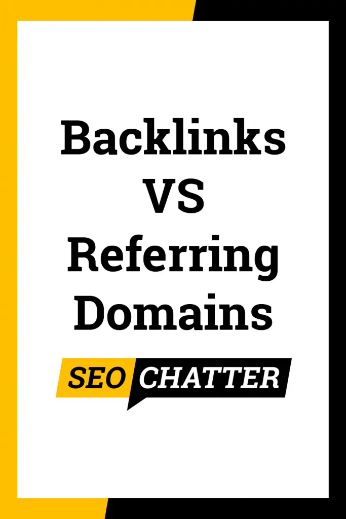 Difference between referring domains and backlinks
