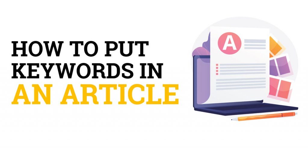 How To Put Keywords In An Article