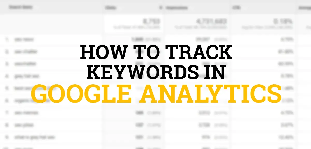 How To Track Keywords In Google Analytics