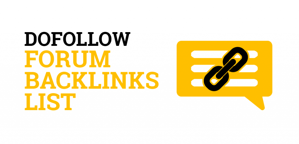 Forum Backlinks List with Dofollow Sites