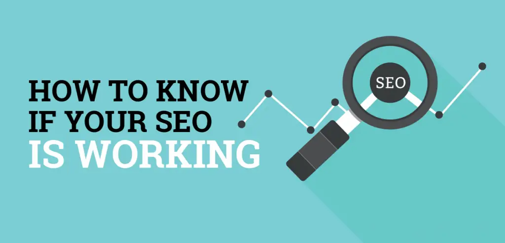 How to Know If Your SEO Is Working