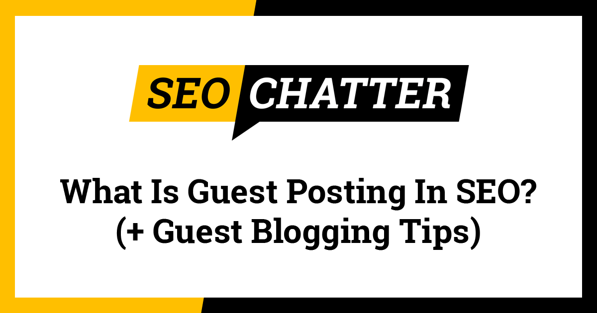 what-is-guest-posting-in-seo-guest-blogging-in-seo-tips