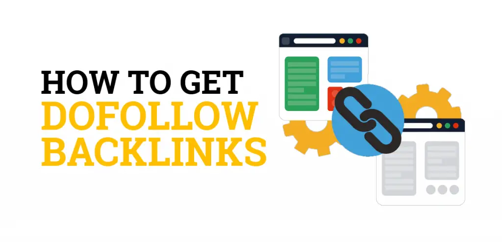 How To Get Dofollow Backlinks