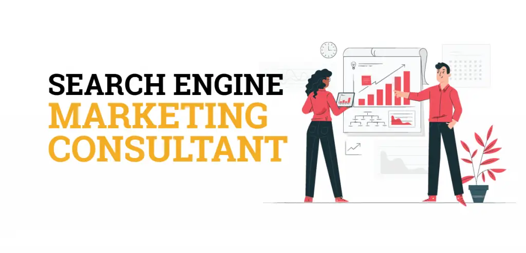 Search Engine Marketing Consultant
