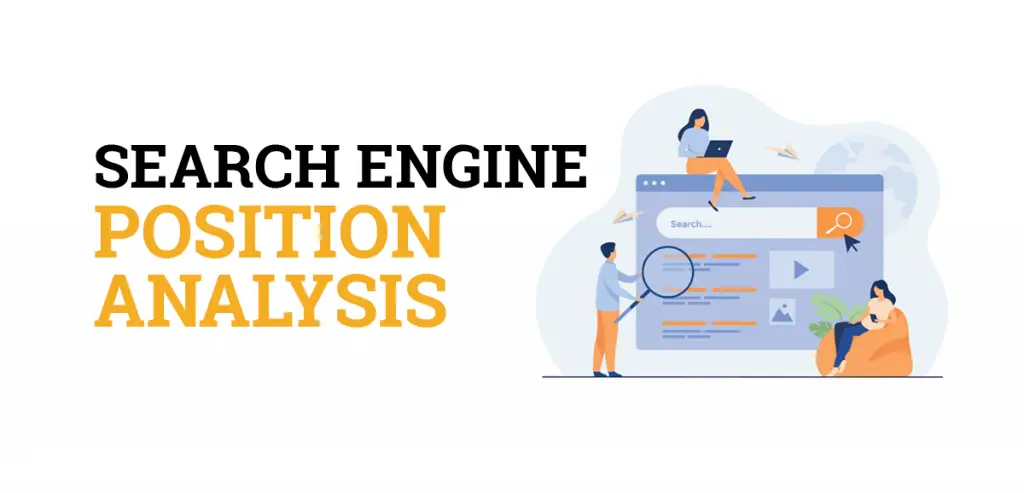 Search Engine Position Analysis
