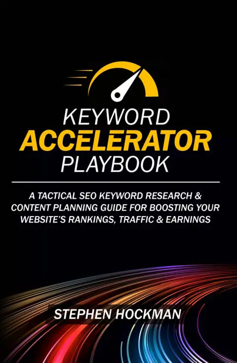 SEO Keyword Accelerator Playbook