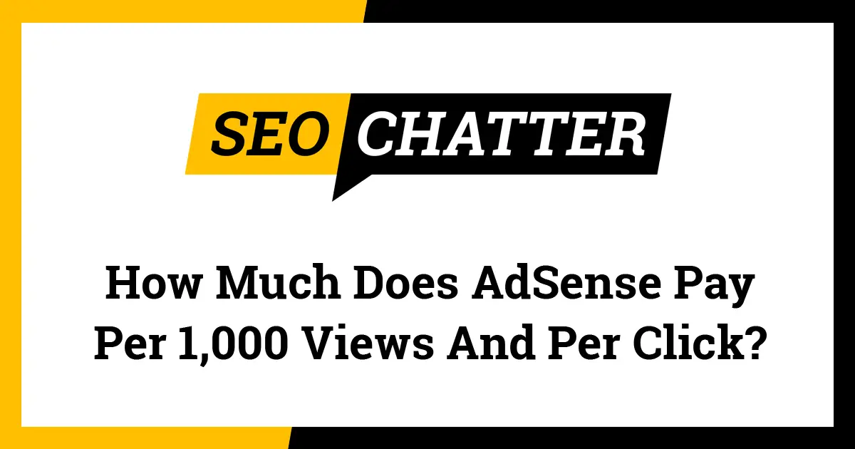 how-much-does-adsense-pay-per-1-000-views-per-click