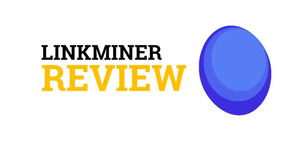 LinkMiner Review