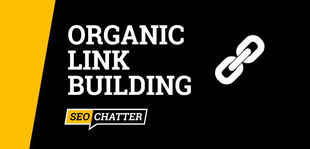 Organic Link Building