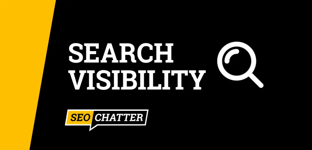 Search Visibility