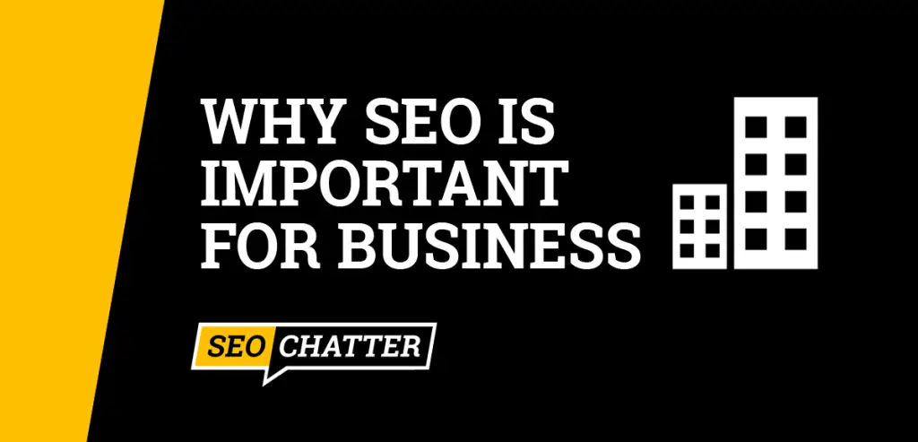 Why SEO Is Important for Business