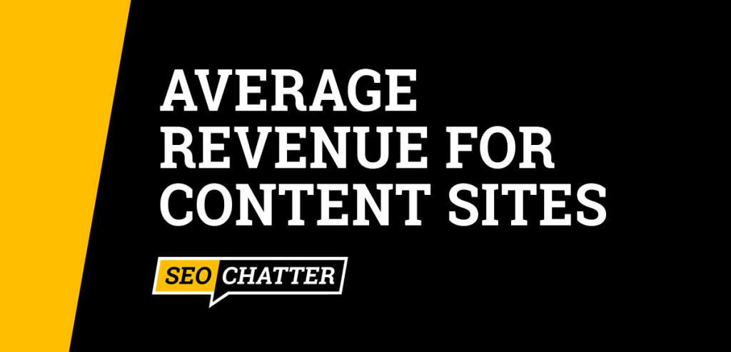 Average Revenue for Content Sites