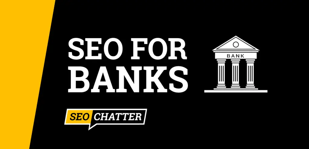 SEO for Banks