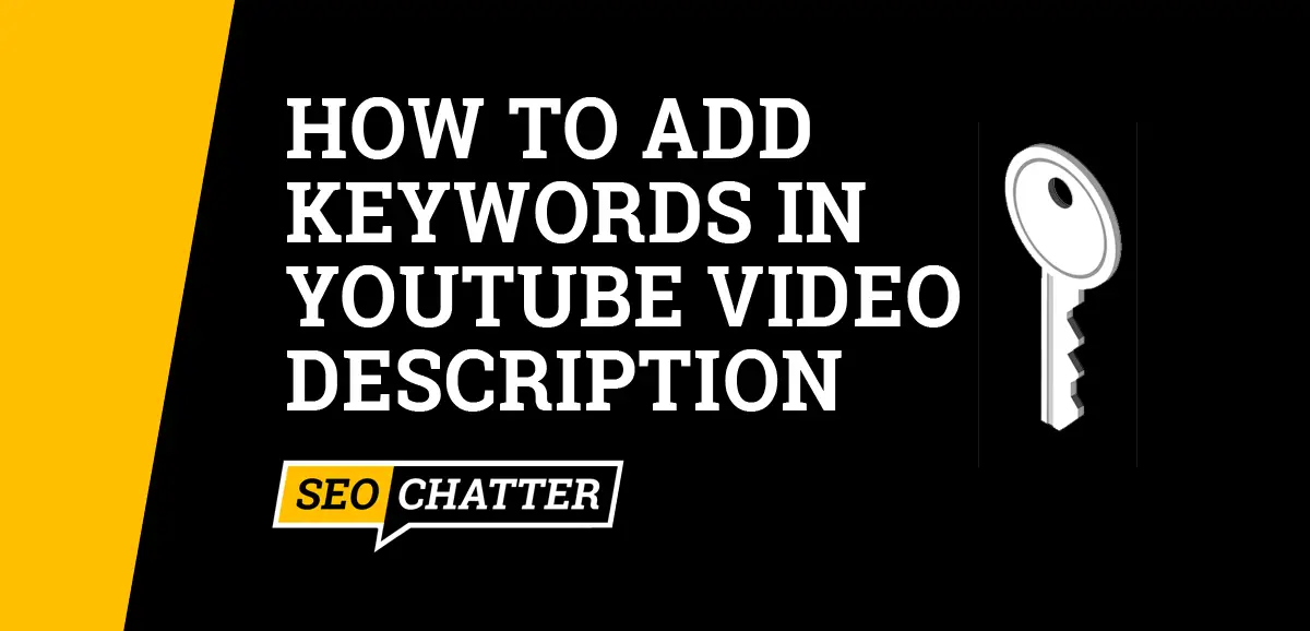 How to Add Keywords In YouTube Video Description