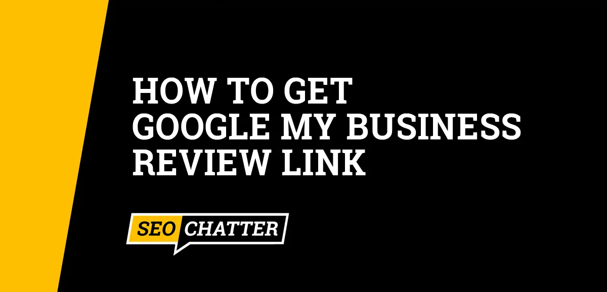 How to Get Google My Business Review Link