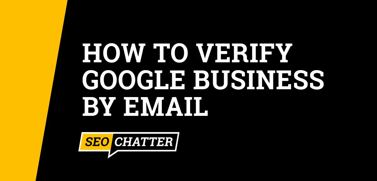 How to Verify Google Business By Email