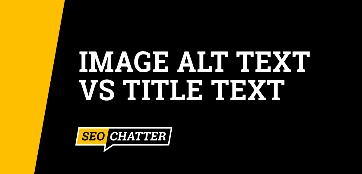 Image ALT Text vs Title Text