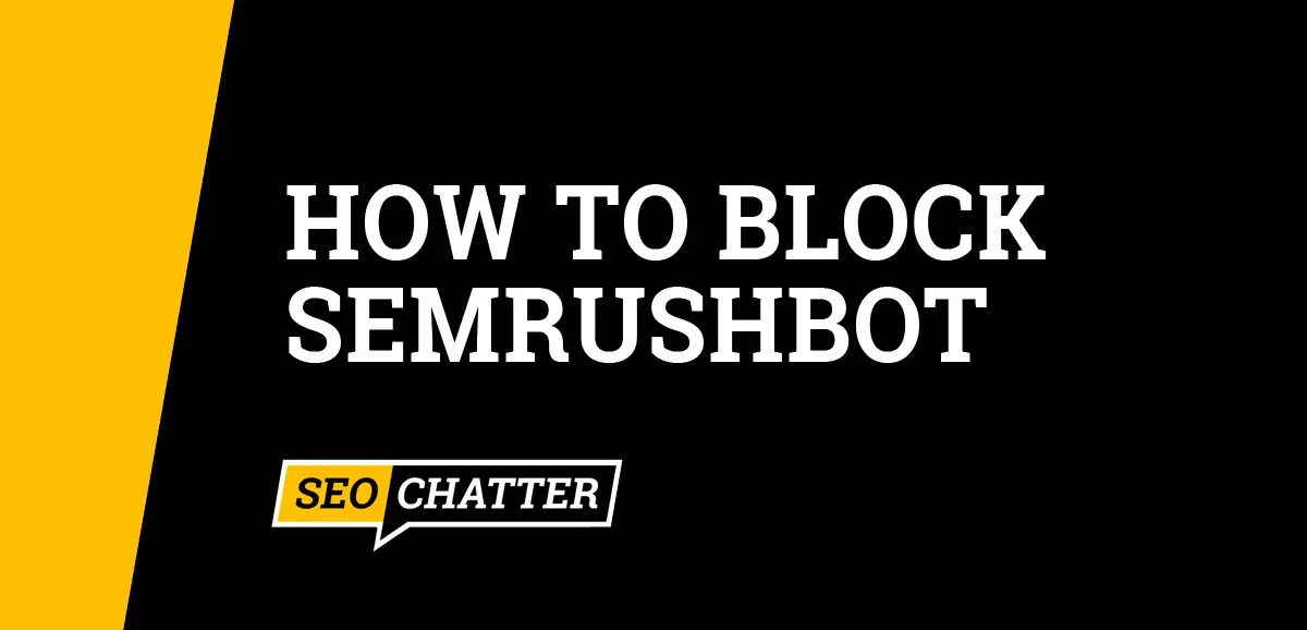 نحوه بلاک کردن SemrushBot