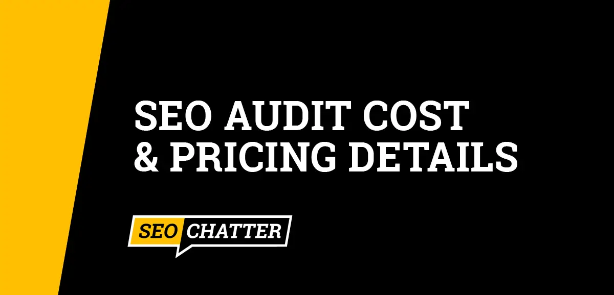 SEO Audit Cost and Pricing Details