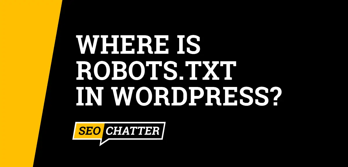 Where Is Robots.txt In WordPress?