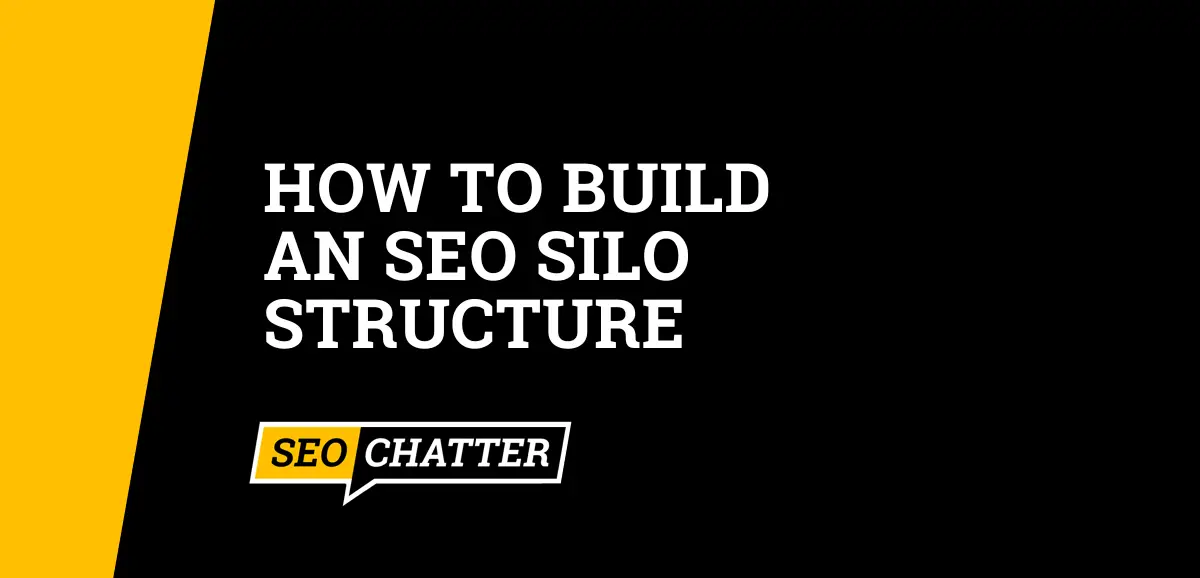 How to Build an SEO Silo Structure?