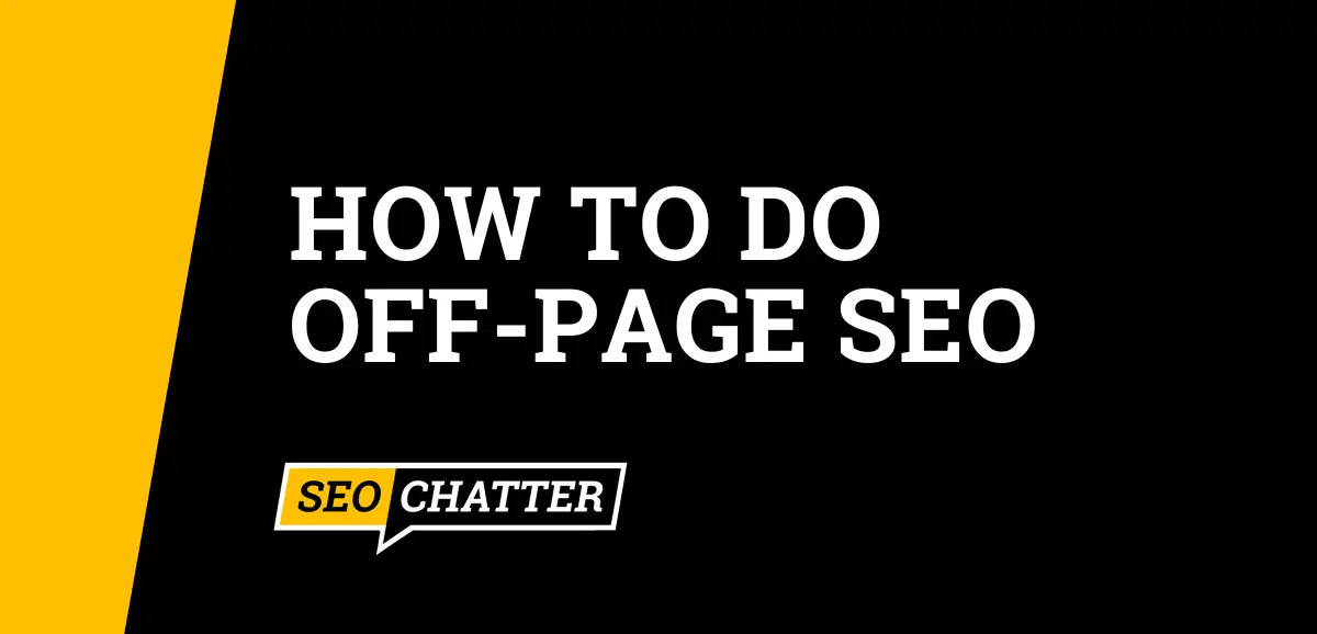 How to Do Off-Page SEO