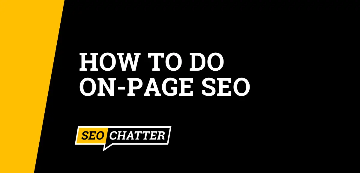 How to Do On-Page SEO