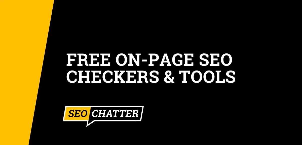 Free On-Page SEO Checkers & Tools