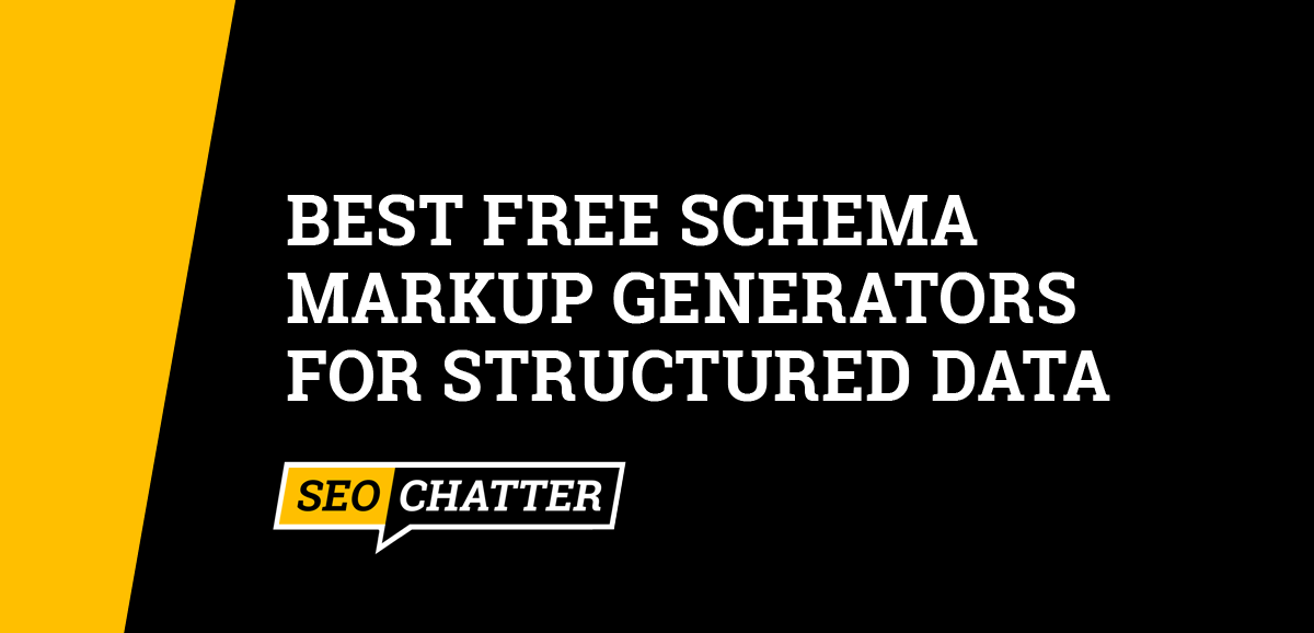 Best Free Schema Markup Generators For Structured Data